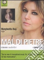 Mal di pietre letto da Margherita Buy. Audiolibro libro usato