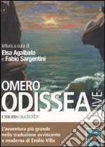 Odissea letta da Elsa Agalbato e Fabio Sargentini. Audiolibro. CD Audio formato MP3