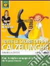 Tutte le storie di Pippi Calzelunghe letto da Marina Massironi. Audiolibro. CD Audio formato MP3 libro