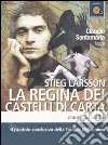 La regina dei castelli di carta letto da Claudio Santamaria. Audiolibro. 2 CD Audio formato MP3. Ediz. integrale libro