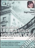 La lunga vita di Marianna Ucrìa Audiolibro  libro usato