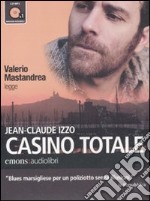 Casino totale letto da Valerio Mastandrea. Audiolibro. CD Audio formato MP3 libro