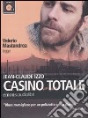 Casino totale letto da Valerio Mastandrea. Audiolibro. CD Audio formato MP3 libro