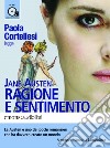 Ragione e sentimento letto da Paola Cortellesi. Audiolibro. CD Audio formato MP3. Ediz. integrale libro