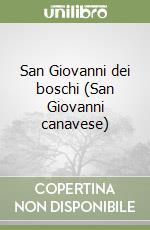 San Giovanni dei boschi (San Giovanni canavese) libro