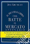 Il piccolo libro che batte il mercato azionario libro