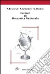 Lezioni di meccanica razionale libro di Benvenuti P. Bordoni P. G. Maschio G.