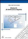 Elementi di elettronica digitale libro