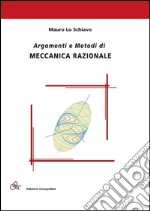 Argomenti e metodi di meccanica razionale libro