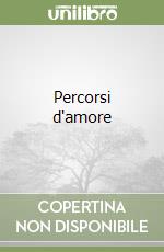 Percorsi d'amore