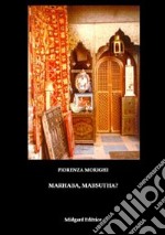 Marhaba, mabsutha? libro