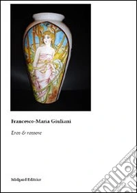 Eros & rossore