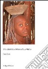 Una donna chiamata Africa libro