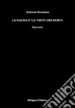 La salma è la vitù dei morti libro