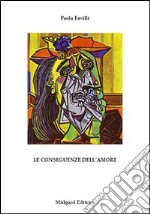 Le conseguenze dell'amore