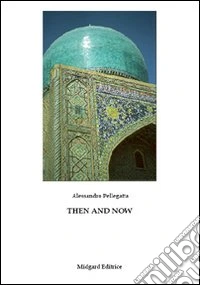 Then and now libro