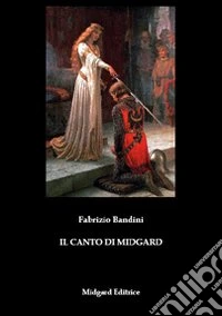 Il canto di Midgard libro