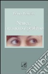Nancy tra sacro e profano libro di Rondini Bruno