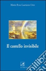 Il castello invisibile libro