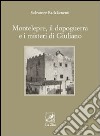 Montelepre, il dopoguerra e i misteri di Giuliano libro