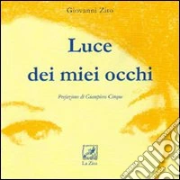 Luce dei miei occhi