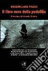 Il libro nero della pedofilia libro