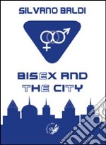 Bisex and the city libro