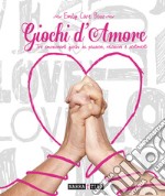 Giochi d'amore libro