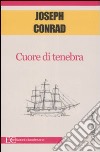 Cuore di tenebra libro