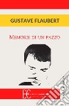 Memorie di un pazzo libro