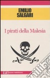 I Pirati della Malesia libro