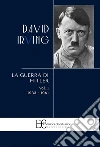 La guerra di Hitler. Vol. 1: 1933-1941 libro