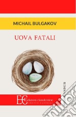 Uova fatali libro