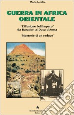 Guerra in Africa orientale libro