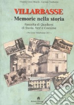 Quaderni di Villarbasse. Memorie nella storia libro