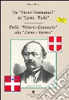 Du «Victor Emmanuel» au «Lyon-Turin»-Dalla «Vittorio Emmanuele» alla «Lione-Torino». Ediz. bilingue libro
