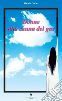 Donne alla canna del gas libro