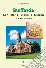 Staffarda. La «Rota» di Isidoro di Siviglia. De Libro Rotarum