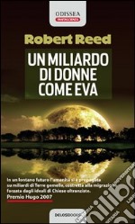 Un miliardo di donne come Eva