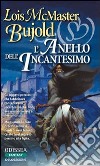 L'anello dell'incantesimo libro