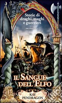 Il sangue dell'elfo libro
