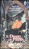 Il drago di pietra libro