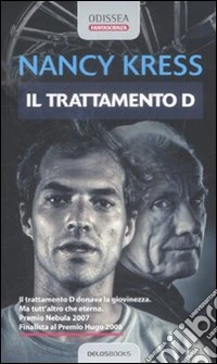 Il trattamento «D»