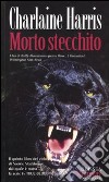 Morto stecchito libro