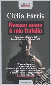 Nessun uomo è mio fratello
