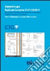 Applicare la norma UNI 7128:2015. Impianti a gas per uso domestico e similare alimentati da rete di distribuzione. Progettazione, installazione e messa in servizio. Vol. 5: Sistemi per lo scarico delle condense libro di Comitato italiano gas (cur.)