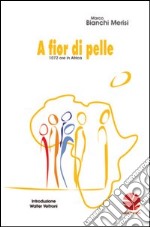 A fior di pelle libro