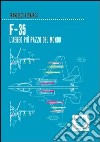 F-35. L'aereo più pazzo del mondo libro di Vignarca Francesco