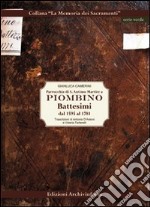 Parrocchia di S. Antimo Martire a Piombino. Battesimi dal 1595 al 1781 libro