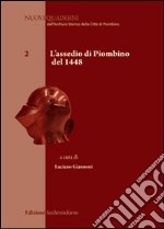 L'assedio di Piombino del 1448 libro